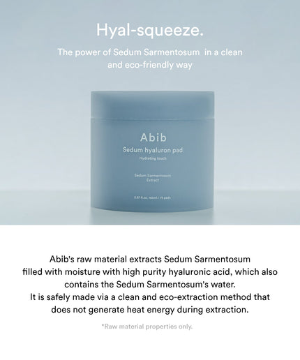 Abib Sedum Hyaluron Pad Hydrating touch 165ml (75 pads)